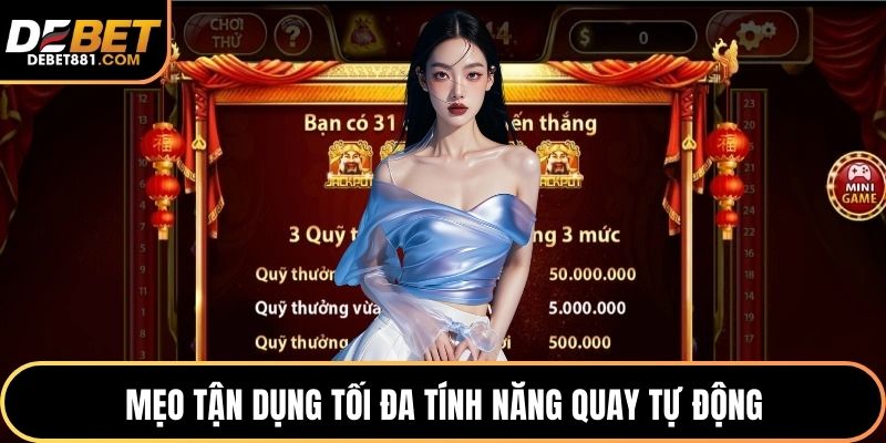 Mẹo tận dụng tối đa tính năng quay tự động