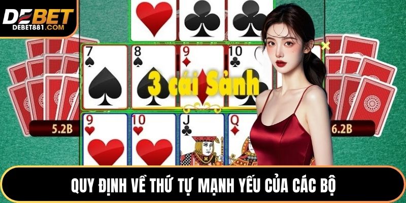 Quy định về thứ tự mạnh yếu của các bộ