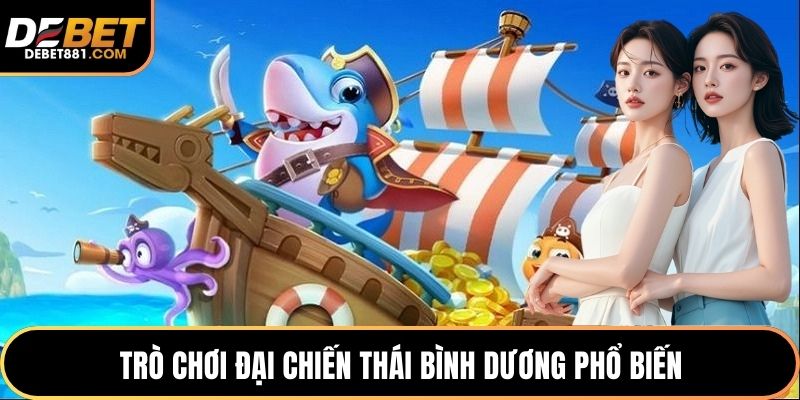 Trò chơi Đại Chiến Thái Bình Dương phổ biến